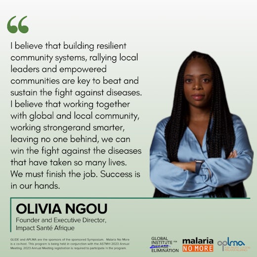 Quote text: I believe that building resilient community systems, rallying local leaders and empowered communities are key to beat and sustain the fight against diseases. I believe that working together with the global and local community, working stronger and smarter, and leaving no one behind, we can win the fight against disease that have taken so many lives. We must finish the job. Success is in our hands.